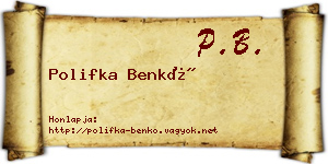 Polifka Benkő névjegykártya